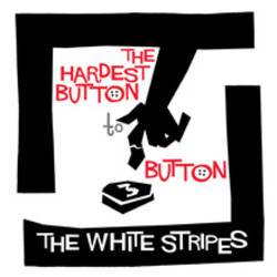The Hardest Button to Button / St Ides of March