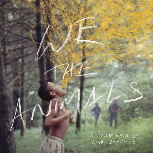 We The Animals: An Original Motion Picture Soundtrack