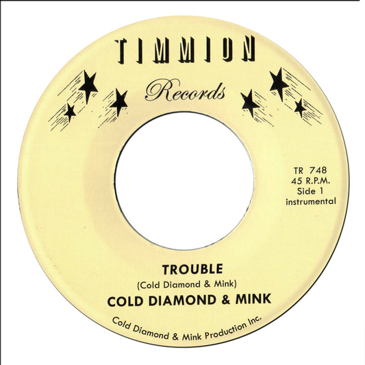 Trouble (Instrumental) / It Will Get Better (Instrumental)