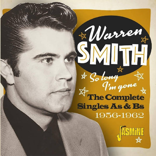 So Long I'm Gone: The Complete Singles A's/ B's !956 - 62