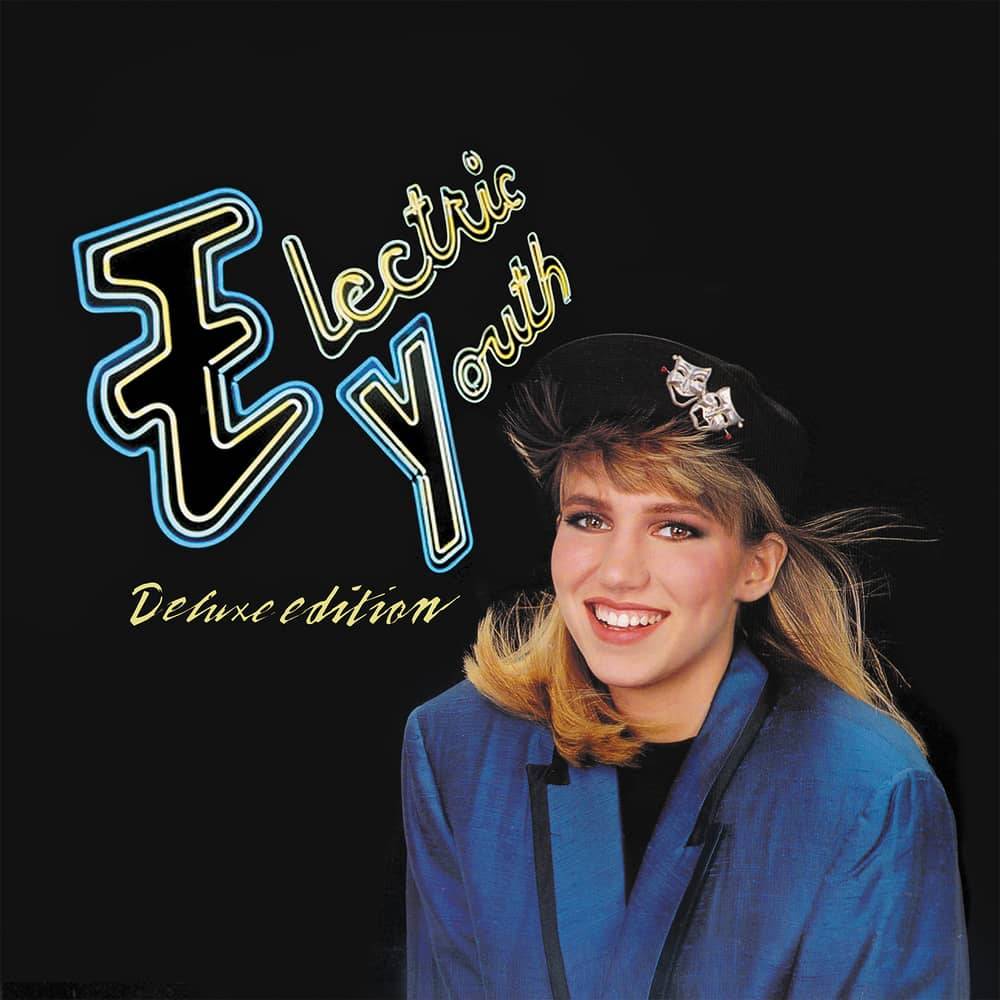 Electric Youth - Deluxe Edition