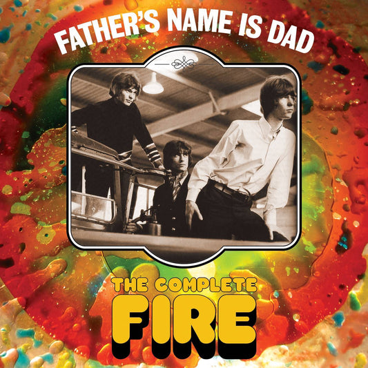 Fathers Name Is Dad - The Complete Fire