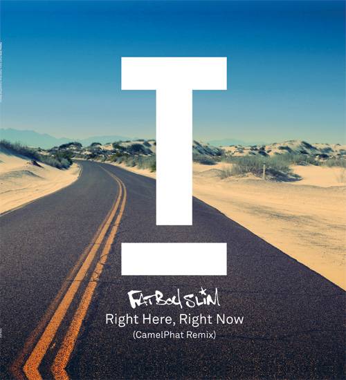 Right Here, Right Now (CamelPhat Remix)