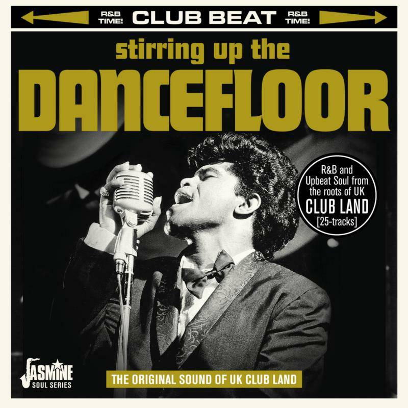 Stirring Up The Dancefloor - The Original Sound Of UK Club Land