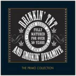 Various - Drinkin' Tnt and Smokin' Dynamite : Vintage Songs About Drugs and Booze