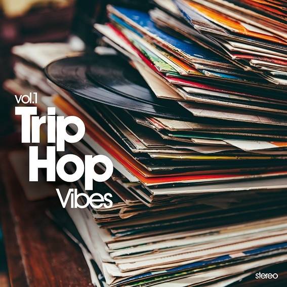 Trip Hop Vibes Vol 1