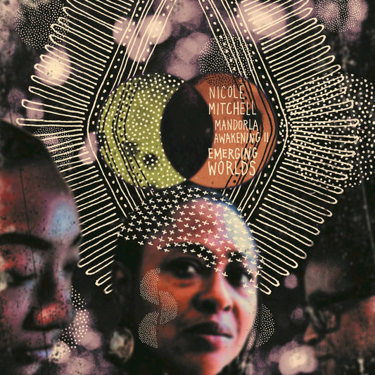 Mandorla Awakening II - Emerging Worlds