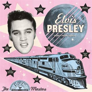 A Boy From Tupelo - The Complete 1953 - 55 Recordings