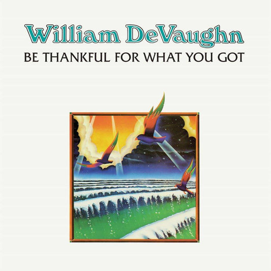 Be Thankful For What You Got (Album)