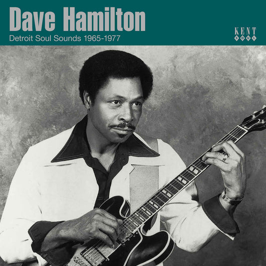 Dave Hamilton's Detroit Soul Sounds 1965-1977