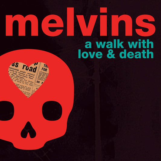A Walk with Love and Death