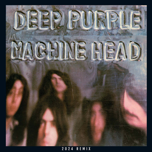 Machine Head (2024 Remix)