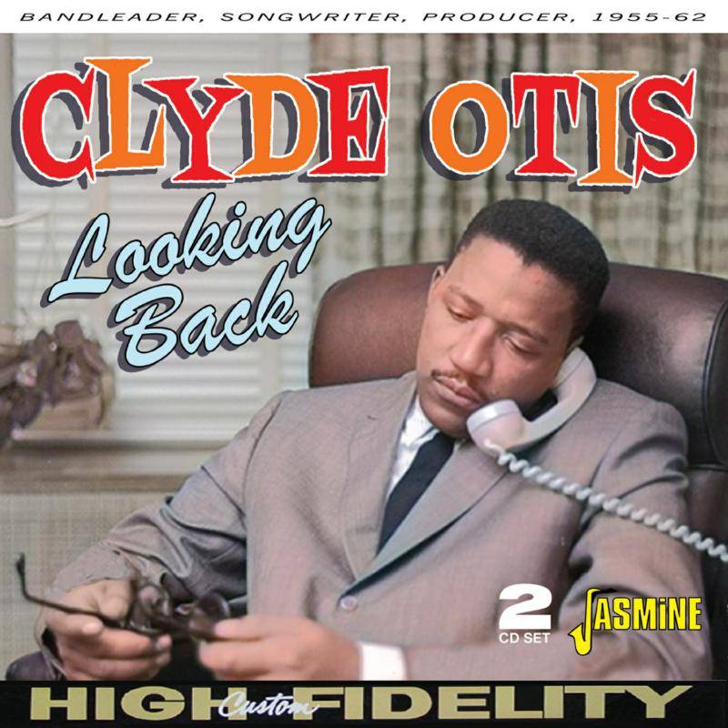 Looking Back - Bandleader, Songwriter, Producer 1955-1962