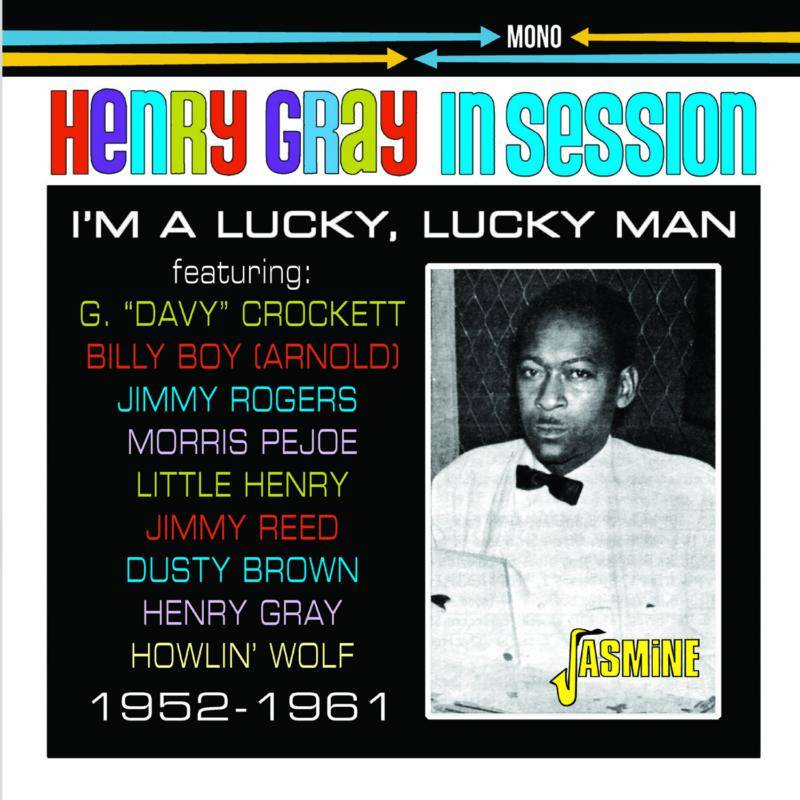 In Session 1952 -1961- I'm a Lucky, Lucky Man