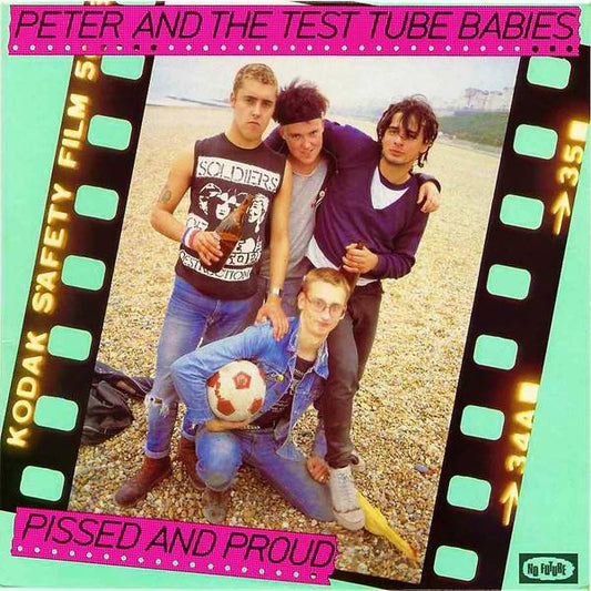 Pissed and Proud