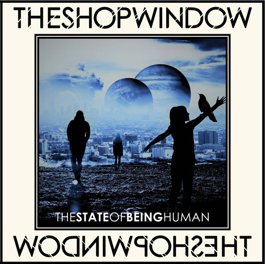 The State of Being Human