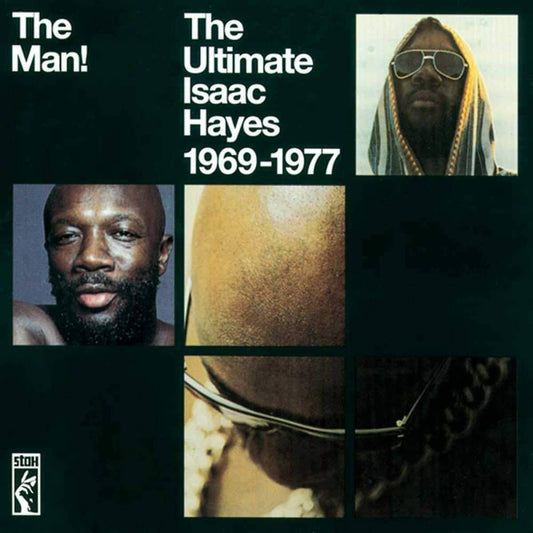 The Man! The Ultimate Isaac Hayes 1969 -77