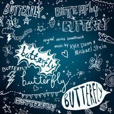 Butterfly - Original Series Soundtrack