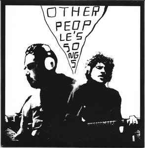 Other Peoples Songs Volume One
