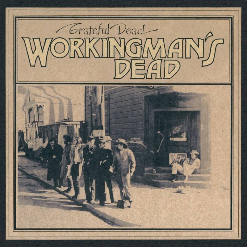 Workingman's Dead - 50th Anniversary Edition