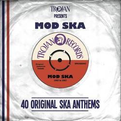 Trojan Presents - Mod Ska