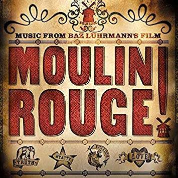 Moulin Rouge - Music From The Film