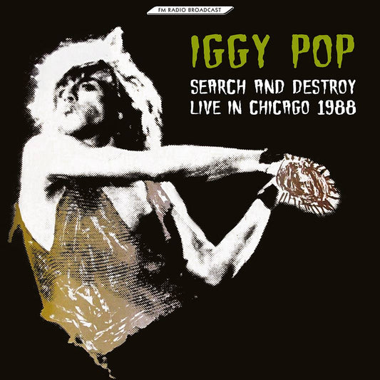 Search And Destroy - Live In Chicago 1988