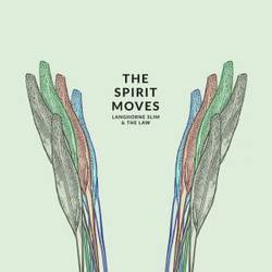 The Spirit Moves