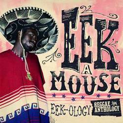 Eek-Ology - Reggae Anthology