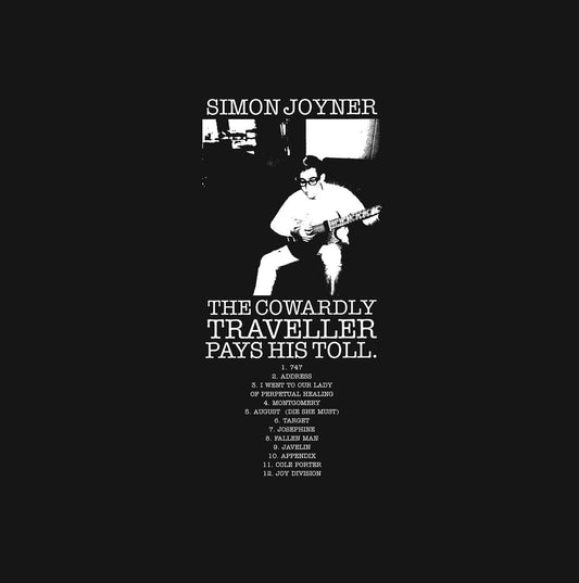 The Cowardly Traveller Pays His Toll (30th Anniversary Edition)