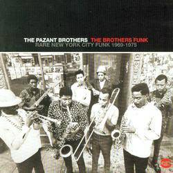 The Brothers Funk - Rare New York City Funk 1969-1975
