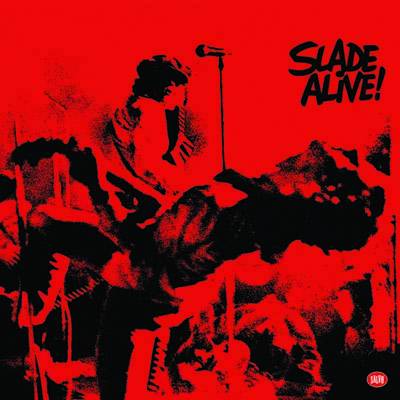 Slade Alive!