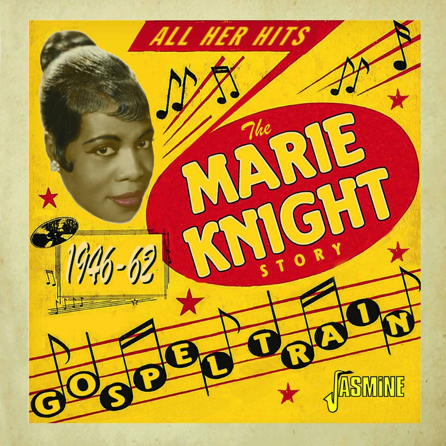Gospel Train - The Marie Knight Story, 1946-1962