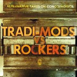Various - Tradi-mods Vs Rockers: Alternative Takes On Congotronics