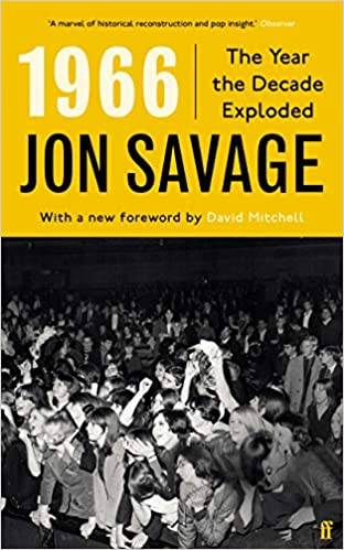 1966: The Year the Decade Exploded