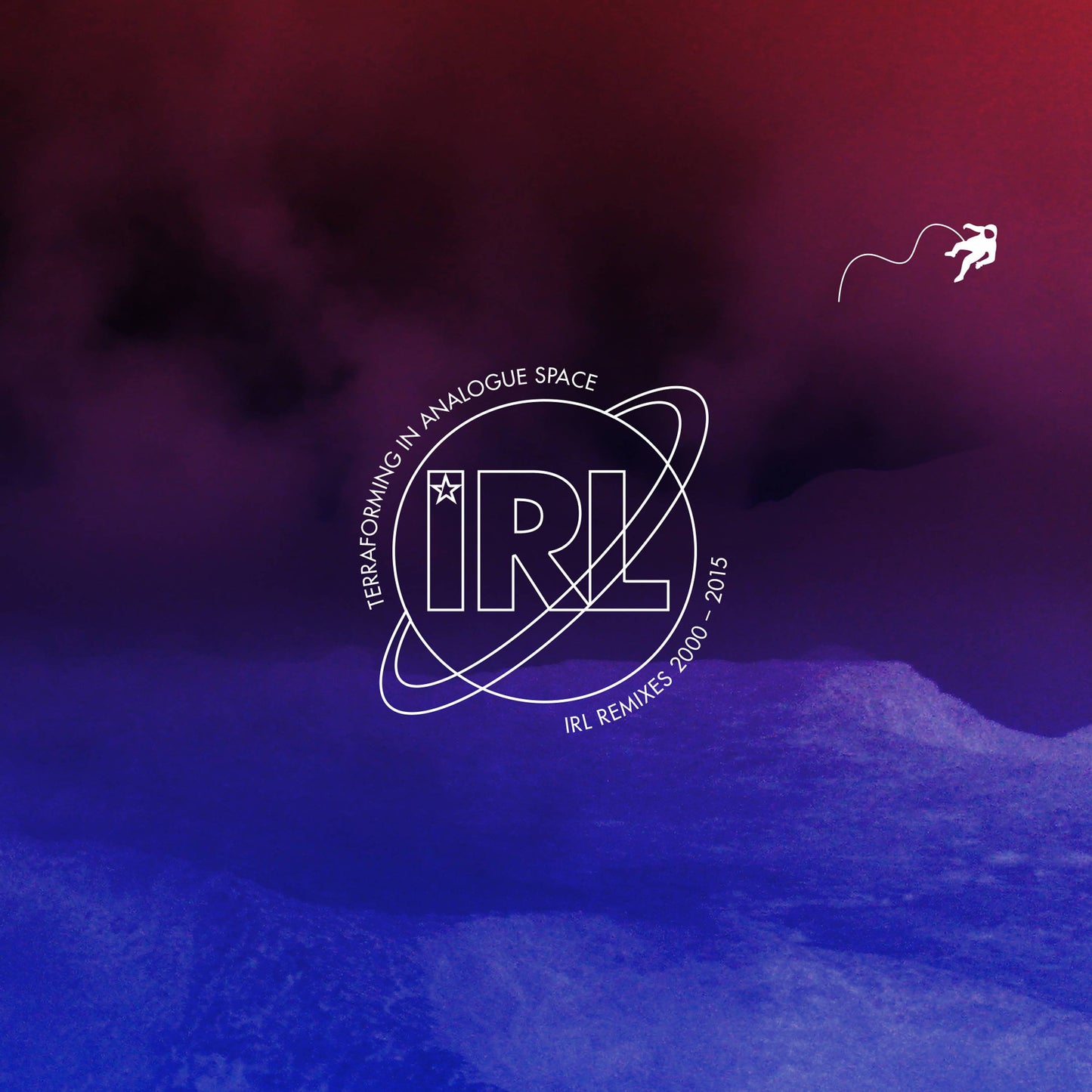 Terraforming In Analogue Space - IRL Remixes 2000 - 2015
