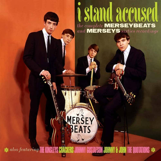 I Stand Accused  The Complete Merseybeats and Merseys Sixties Recordings