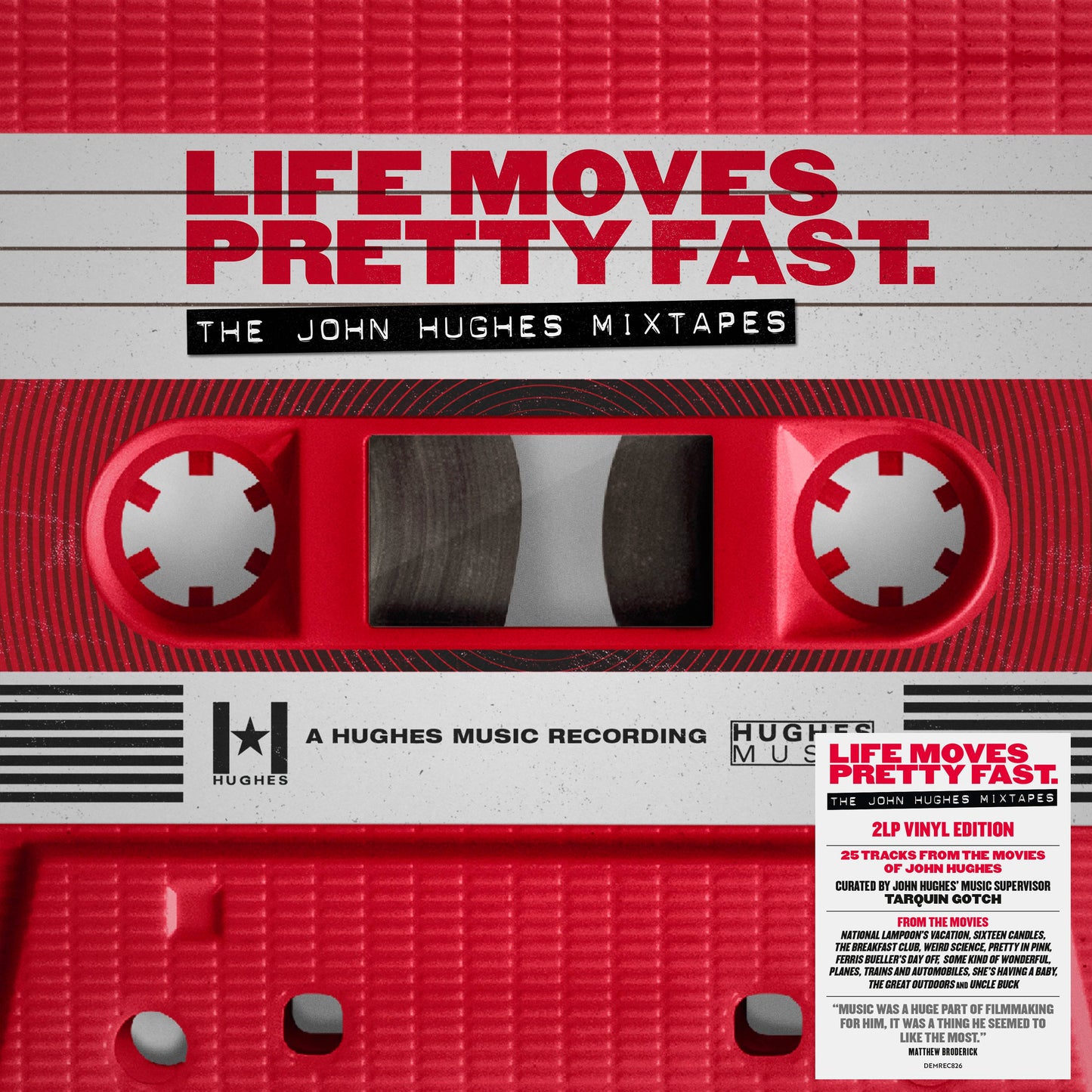 Life Moves Pretty Fast - The John Hughes Mixtapes