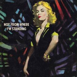 The Wedding Present and Friends: Not From Where I'm Standing