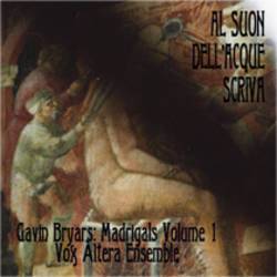 Madrigals Volume 1 Vox Altera Ensemble