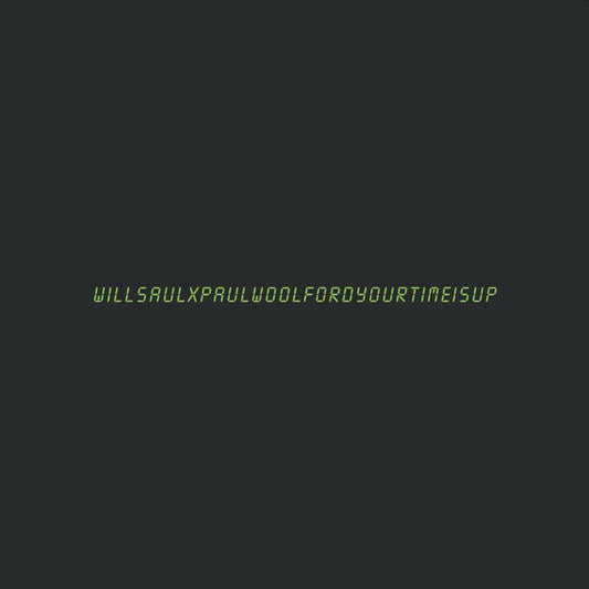 Your Time Is Up