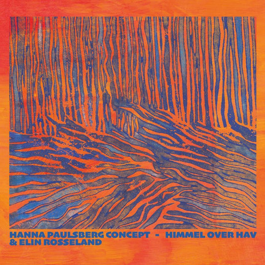 Hanna Paulsberg Concept & Elin Rosseland - Himmel over Hav / Sky over Sea Product Image