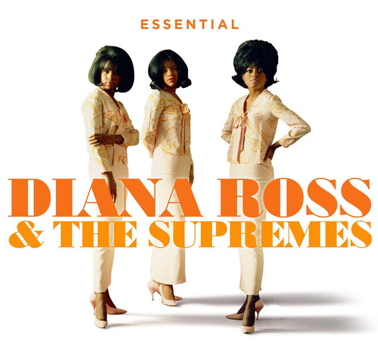 Essential Diana Ross and The Suremes