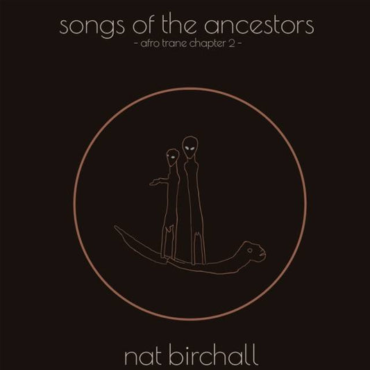 Song Of The Ancestors - Afro Trane Chapter 2