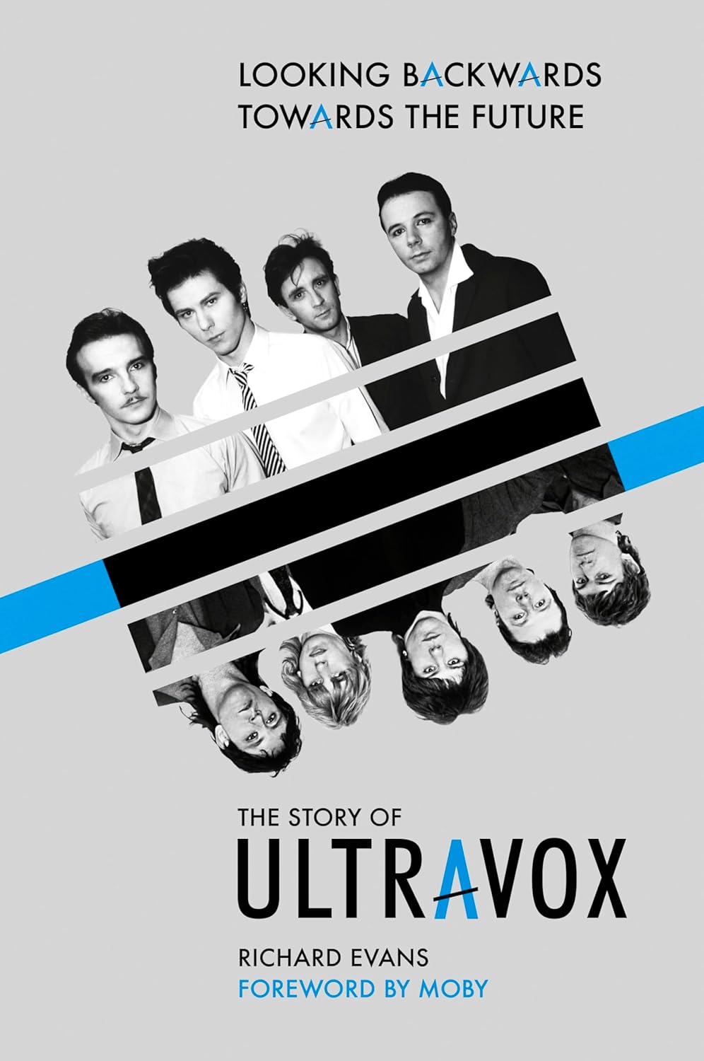 Looking Backwards Towards the Future: The Story of Ultravox