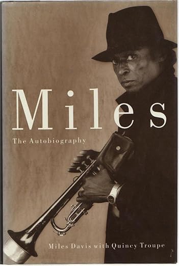 Miles, the Autobiography