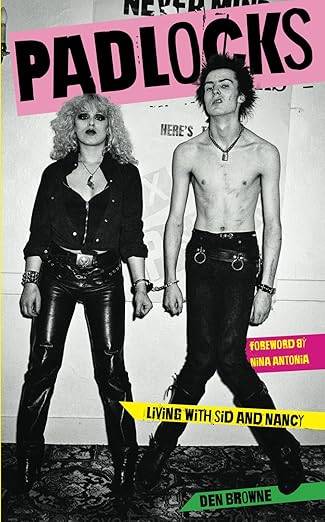 Padlocks: Living with Sid & Nancy