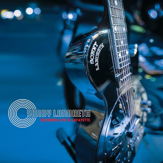 Sonny Landreth - Recorded Live In Lafayette Product Image