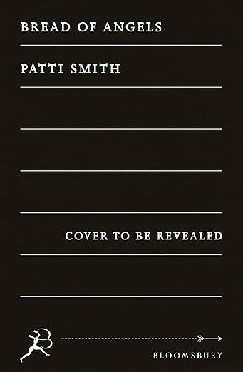 Bread of Angels: Patti Smith