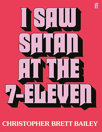 I Saw Satan at the 7-Eleven